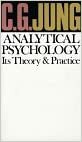 Analytical Psychology, Its Theory and Practice by Edward Armstrong Bennet, C.G. Jung