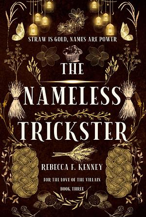 The Nameless Trickster by Rebecca F. Kenney