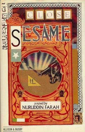 Close Sesame by Nuruddin Farah