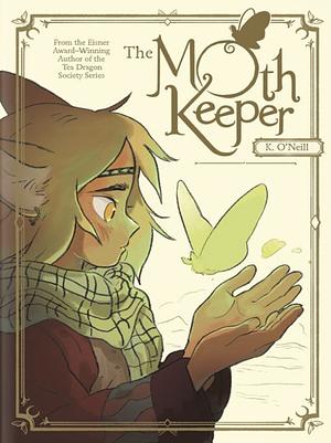 The Moth Keeper by K. O'Neill