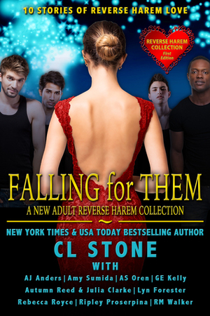 Falling For Them Volume 1 by A.S. Oren, A.J. Anders, Autumn Reed, Lyn Forester, Rebecca Royce, Julia Clarke, G.E. Kelly, Ripley Proserpina, C.L. Stone, R.M. Walker, Amy Sumida