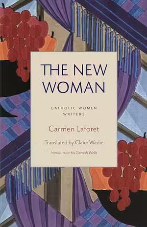 The New Woman by Carmen Laforet