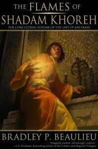 The Flames of Shadam Khoreh by Bradley P. Beaulieu