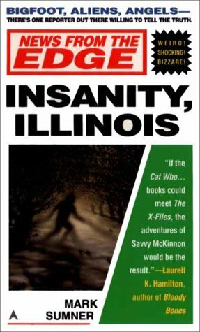 Insanity, Illinois by Mark Sumner