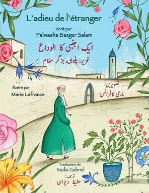 L'adieu de l'étranger: French-Urdu Edition by Palwasha Bazger Salam