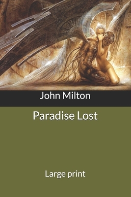 Paradise Lost: Large print by John Milton