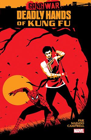 Deadly Hands of Kung Fu: Gang War by Greg Pak