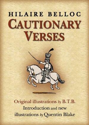 Cautionary Verses by Hilaire Belloc