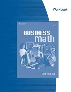 Workbook for Hansen's Business Math by Mary Hansen