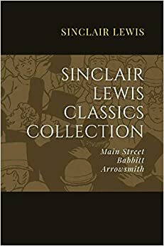 7 Selected Short Stories by Sinclair Lewis