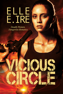 Vicious Circle by Elle E. Ire