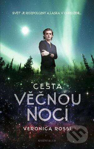 Cesta věčnou nocí by Veronica Rossi