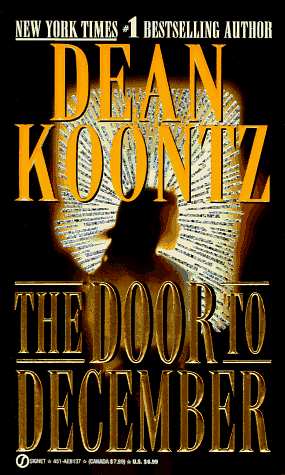 The Door to December by Dean Koontz, Dean Koontz, Richard Paige