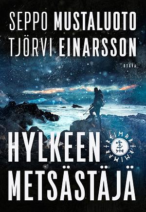 Hylkeenmetsästäjä by Seppo Mustaluoto, Tjörvi Einarsson