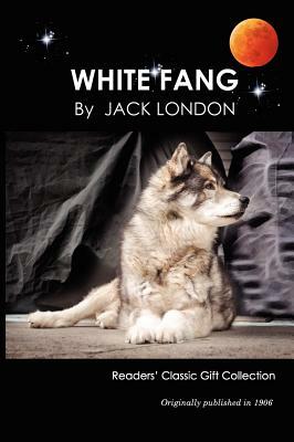 White Fang by Jack London