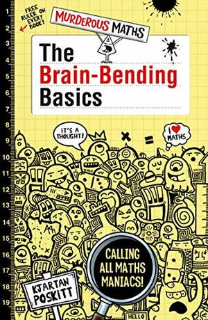 The Brain-Bending Basics by Kjartan Poskitt