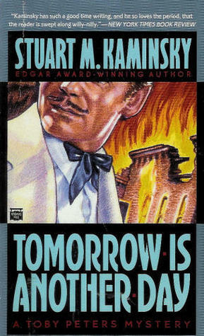 Tomorrow Is Another Day by Stuart M. Kaminsky