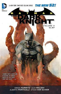 Batman - The Dark Knight Vol. 4: Clay by Gregg Hurwitz