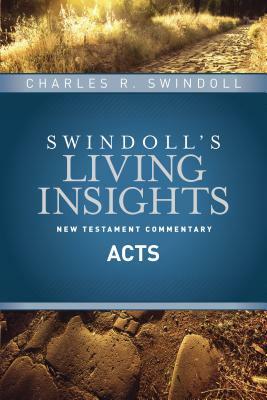 Insights on Acts by Charles R. Swindoll