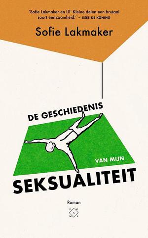 De Geschiedenis van mijn Seksualiteit by Tobi Lakmaker