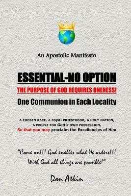 Apostolic Manifesto: Essential - No Option by Don Atkin