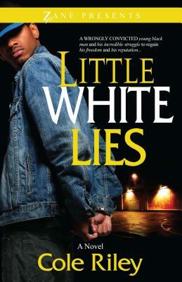 Little White Lies (Original) by Cole Riley