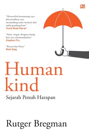 Humankind: Sejarah Penuh Harapan by Rutger Bregman