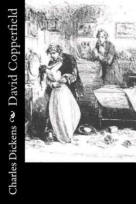 David Copperfield by Charles Dickens