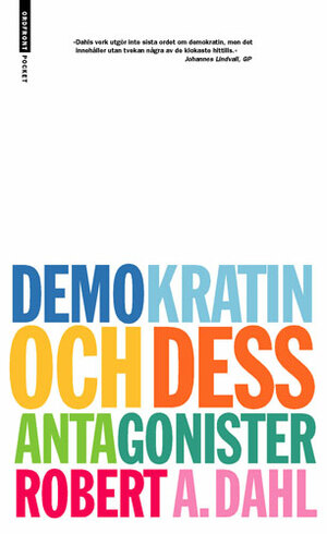 Demokratin och dess antagonister by Robert A. Dahl