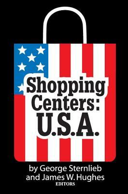 Shopping Centers: U.S.A. by James Hughes