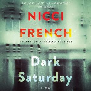 Dark Saturday by Nicci French