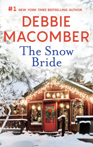 The Snow Bride by Debbie Macomber