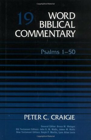 Psalms 1-50 by Peter C. Craigie