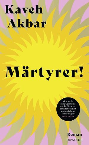 Märtyrer! by Kaveh Akbar