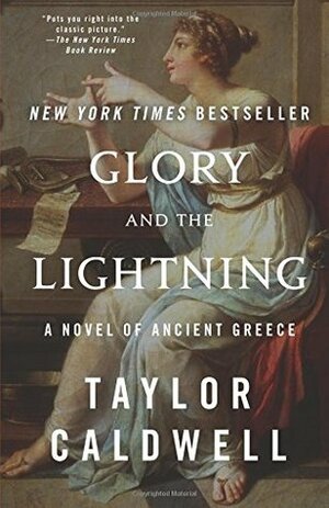 Glory and the Lightning by Taylor Caldwell