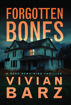 Forgotten Bones by Vivian Barz