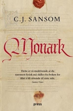 Monark by Knut Johansen, C.J. Sansom