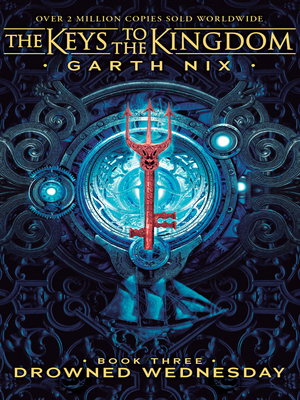 Drowned Wednesday by Garth Nix