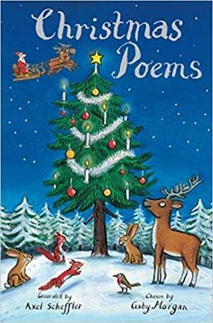 Christmas Poems by Axel Scheffler, Gaby Morgan