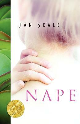 Nape by Jan Seale