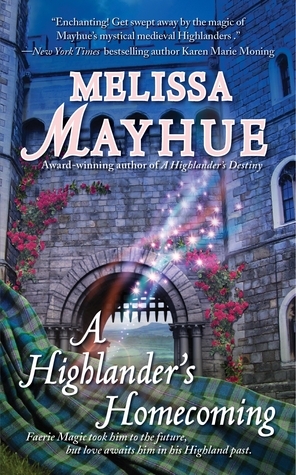 A Highlander's Homecoming by Melissa Mayhue