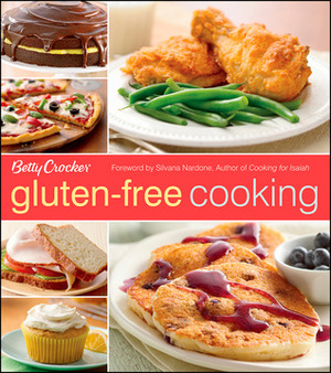 Betty Crocker Gluten-Free Cooking by Betty Crocker