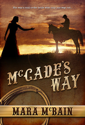 McCade's Way by Mara McBain