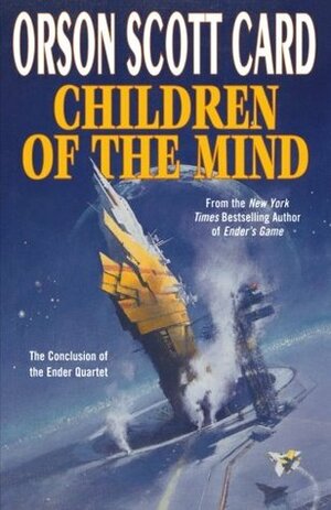 Children Of The Mind by Orson Scott Card