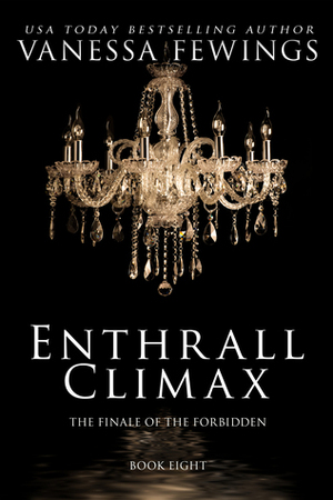 Enthrall Climax by Vanessa Fewings