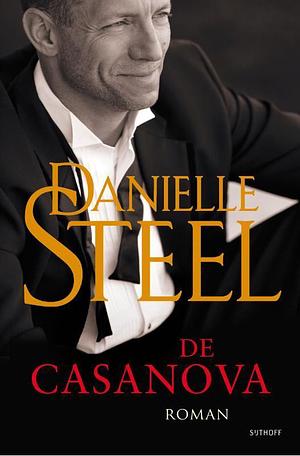 De casanova by Jet Matla, Danielle Steel