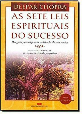 Sete Leis Espirituais do Sucesso by Deepak Chopra