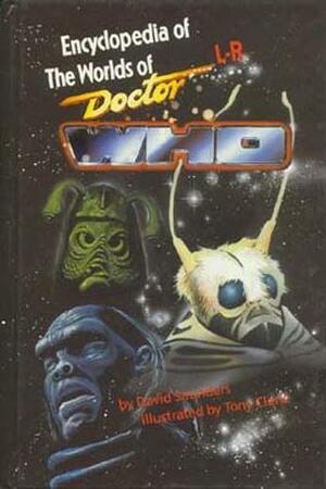 Encyclopedia of the Worlds of Doctor Who: L to R by David Saunders