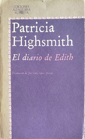 El diario de Edith by Patricia Highsmith