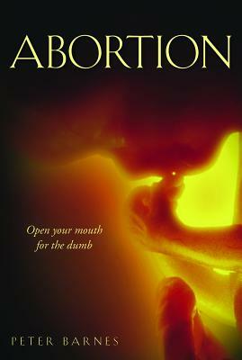 Abortion by Peter Barnes